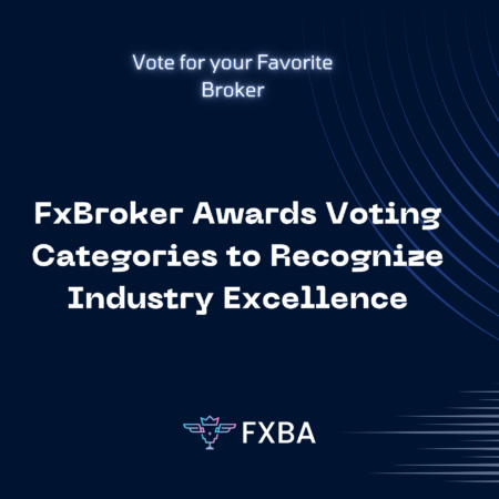 FxBroker Awards Voting Categories to Recognize Industry Excellence