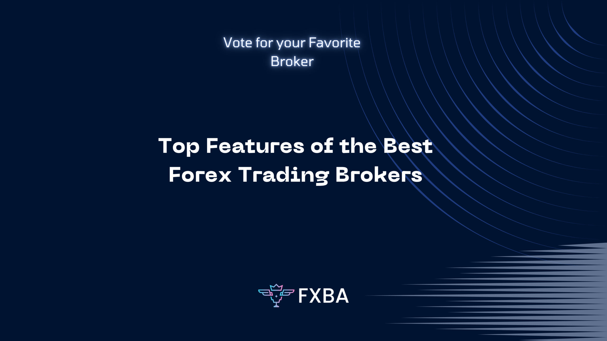 Top Features of the Best Forex Trading Brokers