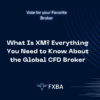 What Is XM? Everything You Need to Know About the Global CFD Broker