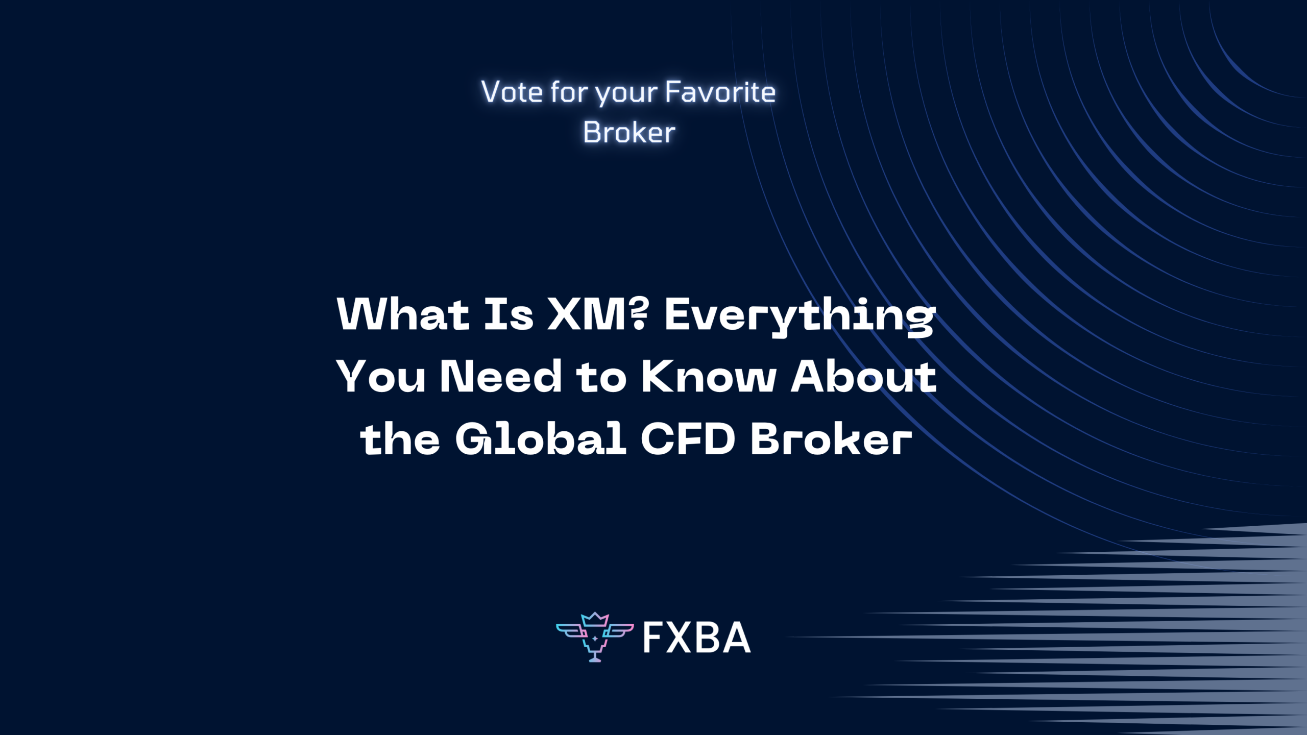 What Is XM? Everything You Need to Know About the Global CFD Broker