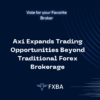 Axi Expands Trading Opportunities Beyond Traditional Brokerage