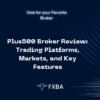 Plus500 Broker Review: Trading Platforms, Markets, and Key Features